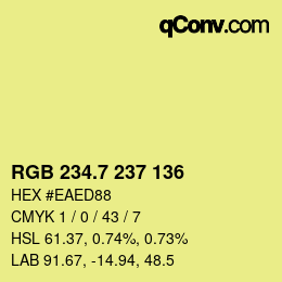 カラーコード: RGB 234.7 237 136 | qconv.com