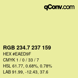 カラーコード: RGB 234.7 237 159 | qconv.com