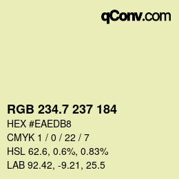カラーコード: RGB 234.7 237 184 | qconv.com