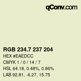 カラーコード: RGB 234.7 237 204 | qconv.com