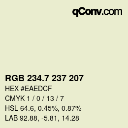 カラーコード: RGB 234.7 237 207 | qconv.com