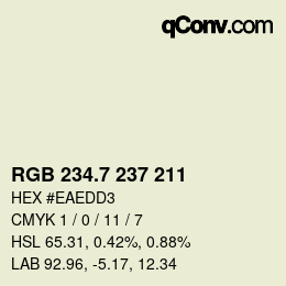 カラーコード: RGB 234.7 237 211 | qconv.com