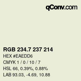 カラーコード: RGB 234.7 237 214 | qconv.com