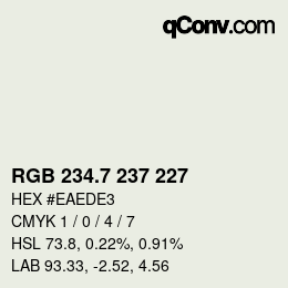 カラーコード: RGB 234.7 237 227 | qconv.com