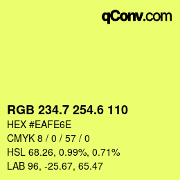 カラーコード: RGB 234.7 254.6 110 | qconv.com