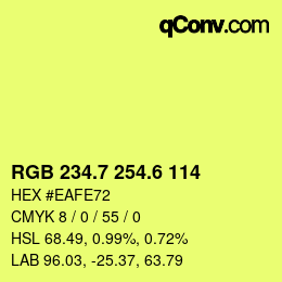 カラーコード: RGB 234.7 254.6 114 | qconv.com