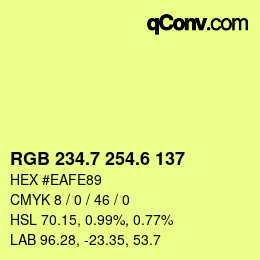 カラーコード: RGB 234.7 254.6 137 | qconv.com