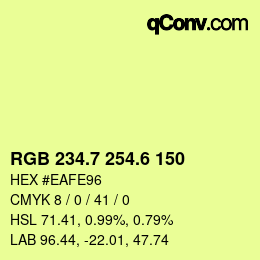 カラーコード: RGB 234.7 254.6 150 | qconv.com