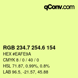カラーコード: RGB 234.7 254.6 154 | qconv.com