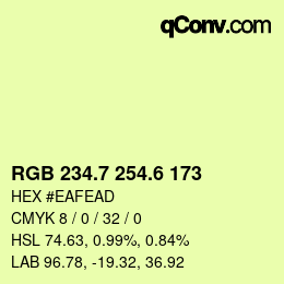 カラーコード: RGB 234.7 254.6 173 | qconv.com