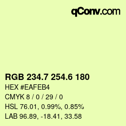 カラーコード: RGB 234.7 254.6 180 | qconv.com