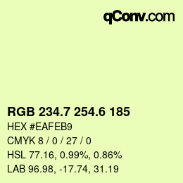 カラーコード: RGB 234.7 254.6 185 | qconv.com