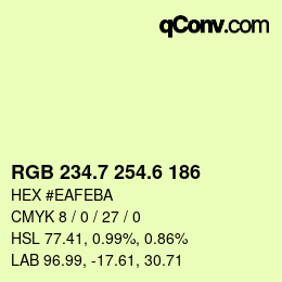 カラーコード: RGB 234.7 254.6 186 | qconv.com