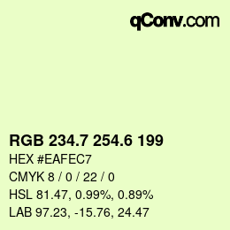 カラーコード: RGB 234.7 254.6 199 | qconv.com