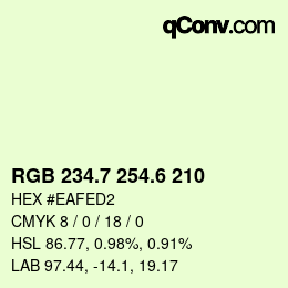 カラーコード: RGB 234.7 254.6 210 | qconv.com