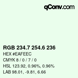 カラーコード: RGB 234.7 254.6 236 | qconv.com