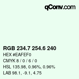 カラーコード: RGB 234.7 254.6 240 | qconv.com