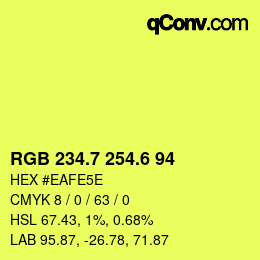 カラーコード: RGB 234.7 254.6 94 | qconv.com