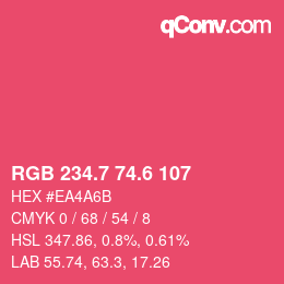 カラーコード: RGB 234.7 74.6 107 | qconv.com