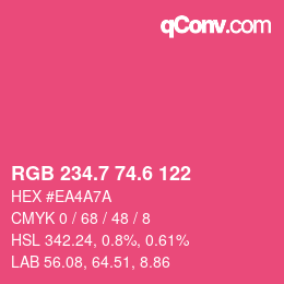 カラーコード: RGB 234.7 74.6 122 | qconv.com