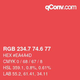 カラーコード: RGB 234.7 74.6 77 | qconv.com