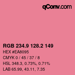 カラーコード: RGB 234.9 128.2 149 | qconv.com
