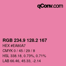 カラーコード: RGB 234.9 128.2 167 | qconv.com