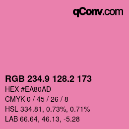 カラーコード: RGB 234.9 128.2 173 | qconv.com