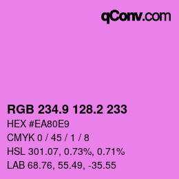カラーコード: RGB 234.9 128.2 233 | qconv.com