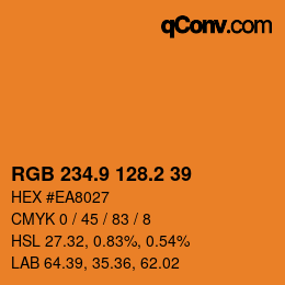 カラーコード: RGB 234.9 128.2 39 | qconv.com