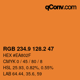 カラーコード: RGB 234.9 128.2 47 | qconv.com