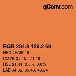 カラーコード: RGB 234.9 128.2 69 | qconv.com
