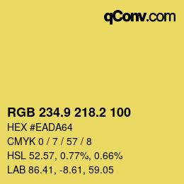 カラーコード: RGB 234.9 218.2 100 | qconv.com