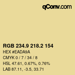 カラーコード: RGB 234.9 218.2 154 | qconv.com