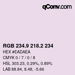 カラーコード: RGB 234.9 218.2 234 | qconv.com