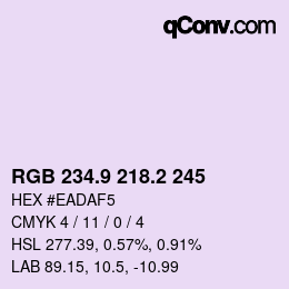 カラーコード: RGB 234.9 218.2 245 | qconv.com