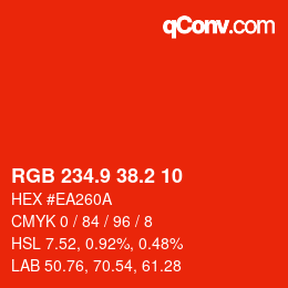 カラーコード: RGB 234.9 38.2 10 | qconv.com