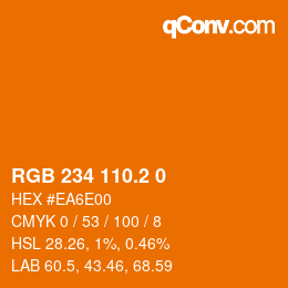 カラーコード: RGB 234 110.2 0 | qconv.com