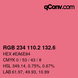 カラーコード: RGB 234 110.2 132.6 | qconv.com
