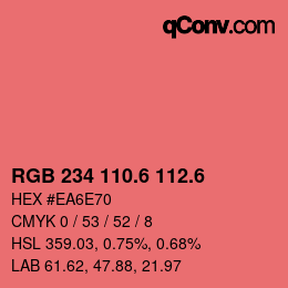 カラーコード: RGB 234 110.6 112.6 | qconv.com