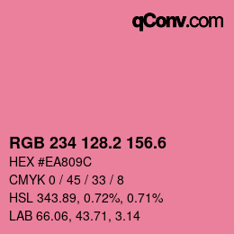 カラーコード: RGB 234 128.2 156.6 | qconv.com