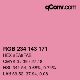 カラーコード: RGB 234 143 171 | qconv.com