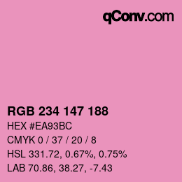 カラーコード: RGB 234 147 188 | qconv.com