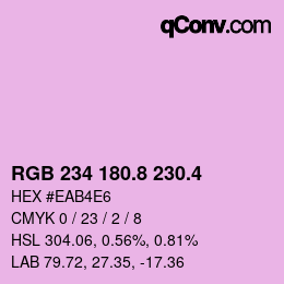 カラーコード: RGB 234 180.8 230.4 | qconv.com