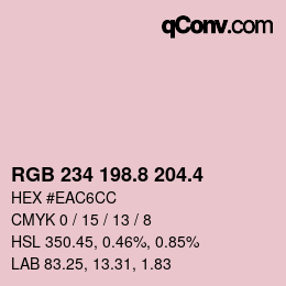 カラーコード: RGB 234 198.8 204.4 | qconv.com