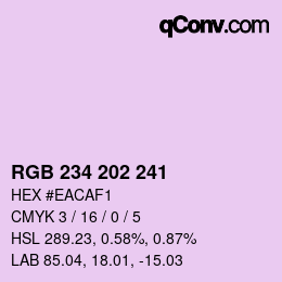 カラーコード: RGB 234 202 241 | qconv.com