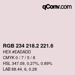 カラーコード: RGB 234 218.2 221.6 | qconv.com