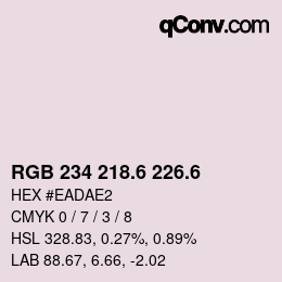 カラーコード: RGB 234 218.6 226.6 | qconv.com