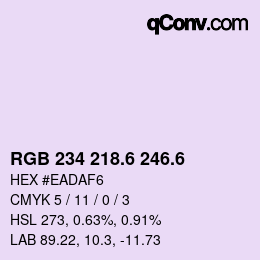 カラーコード: RGB 234 218.6 246.6 | qconv.com