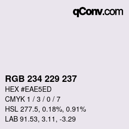 Color code: RGB 234 229 237 | qconv.com